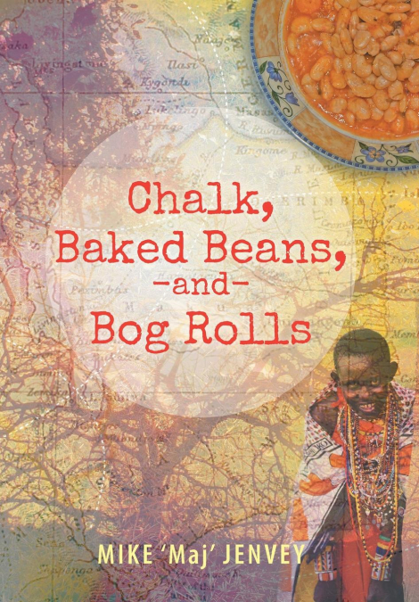 Chalk, Baked Beans, and Bog Rolls