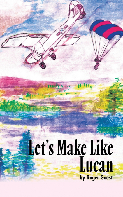 Let’s Make Like Lucan