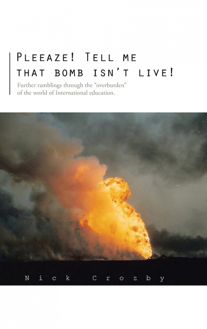 Pleeaze! Tell Me That Bomb Isn’t Live!
