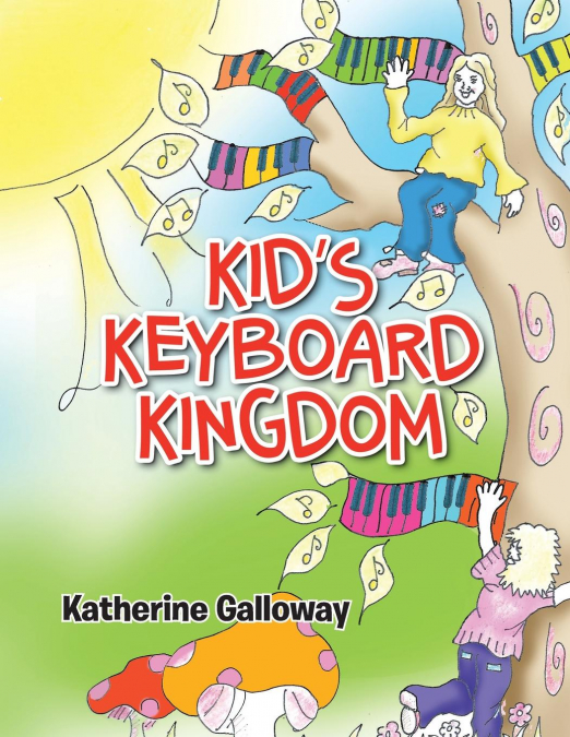 Kid’s Keyboard Kingdom