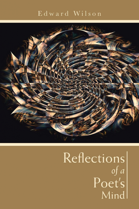 Reflections of a Poet’s Mind