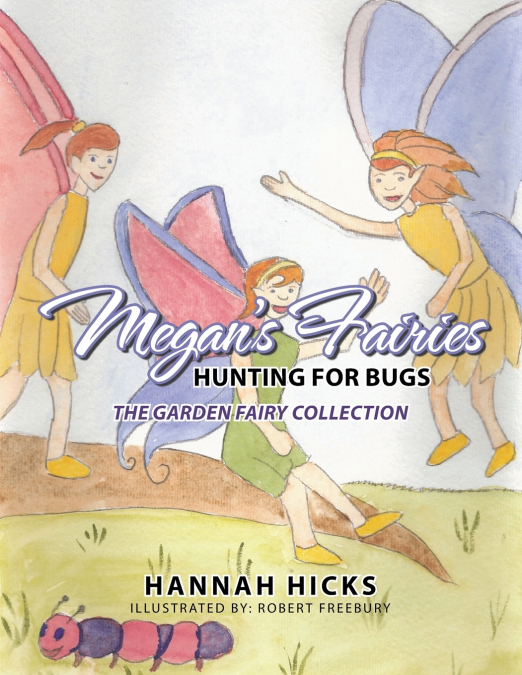 Megan’s Fairies