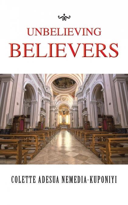 Unbelieving Believers