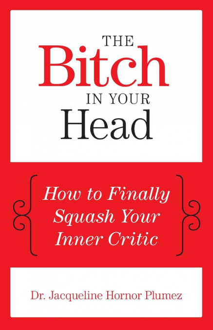 The Bitch in Your Head