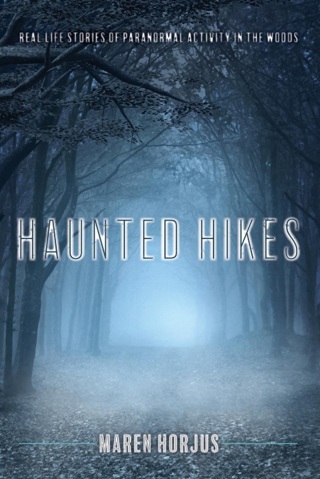 Haunted Hikes New England
