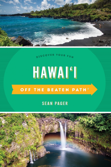 Hawaii Off the Beaten Path®