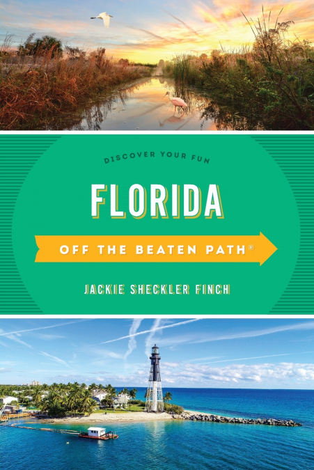 Florida Off the Beaten Path®