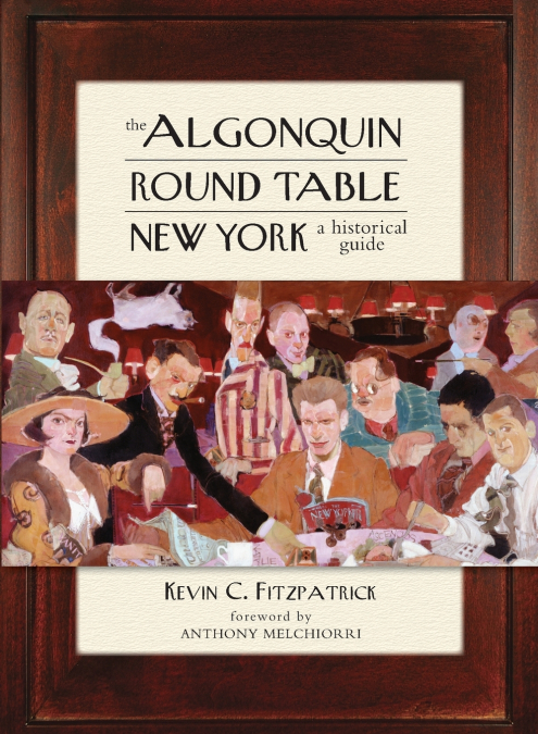 The Algonquin Round Table New York
