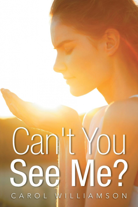 Can’t You See Me?
