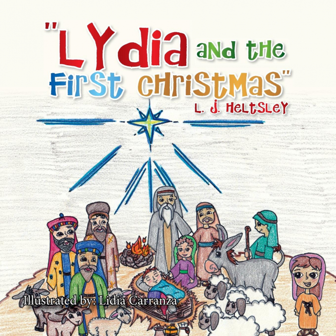 'Lydia and the First Christmas'