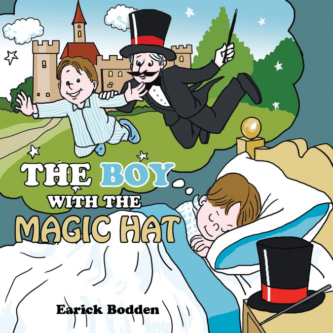 The Boy With The Magic Hat