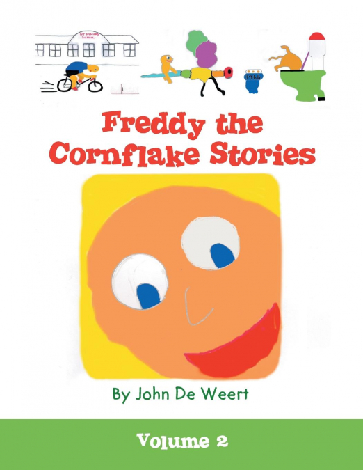 Freddy the Cornflake Stories