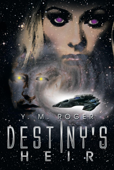 Destiny’s Heir
