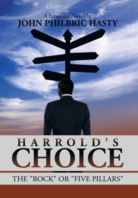 Harrold’s Choice