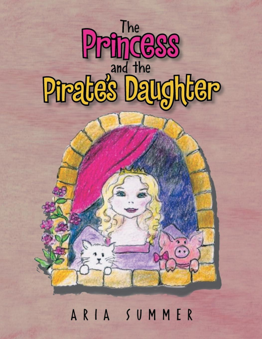 The Princess and the Pirate’s Daughter