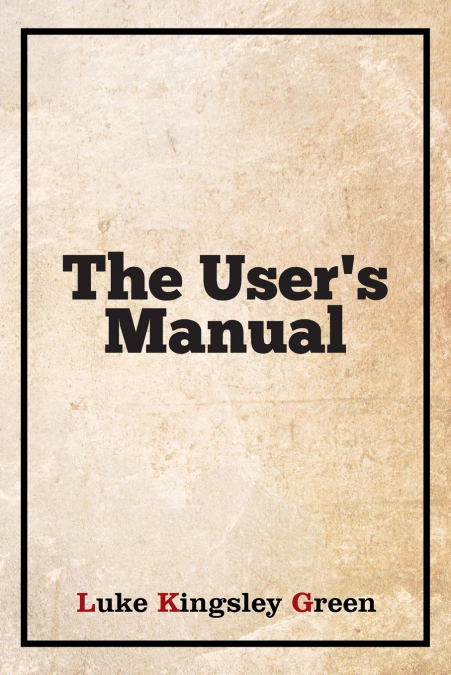 The User’s Manual
