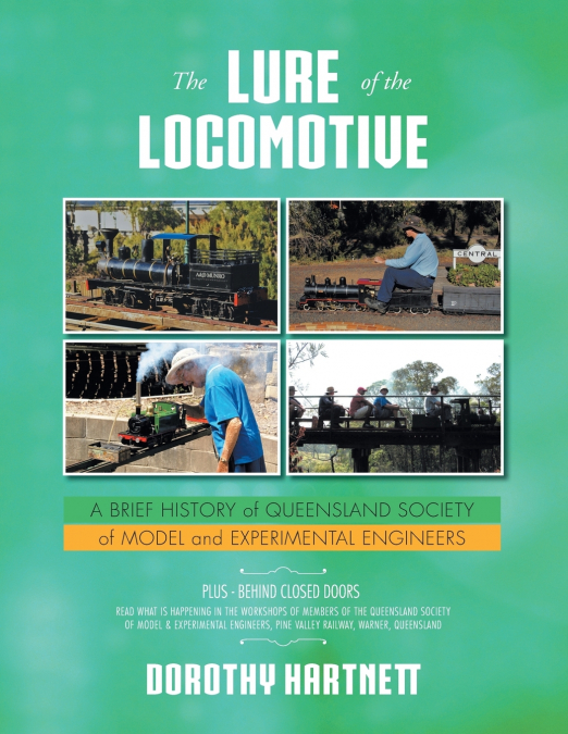 The Lure of the Locomotive