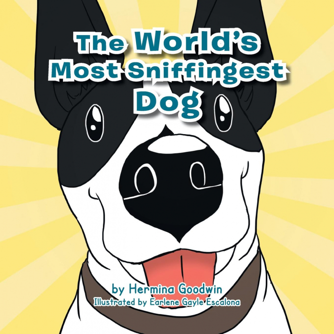 The World’s Most Sniffingest Dog
