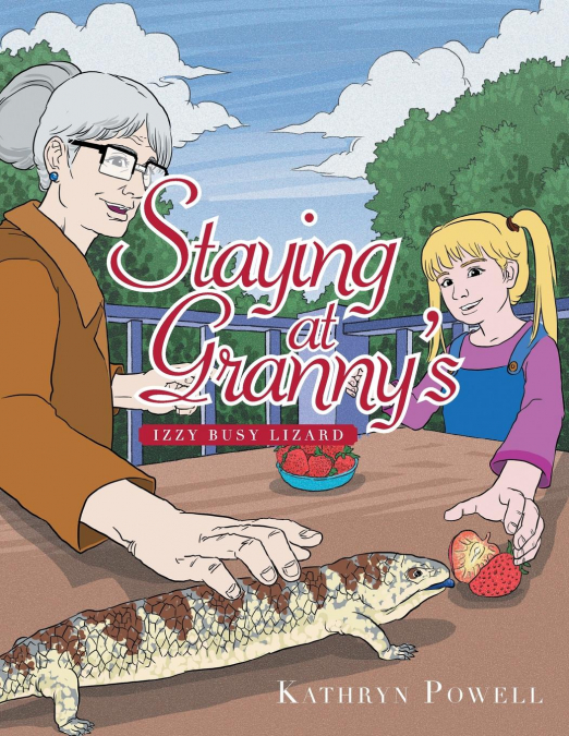 Staying at Granny’s