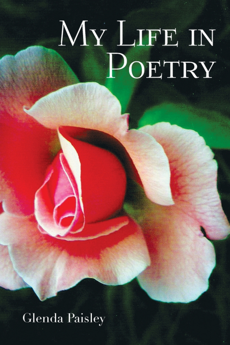My Life in Poetry