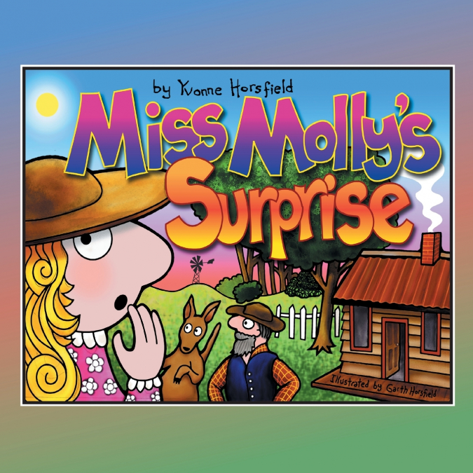 Miss Molly’s Surprise