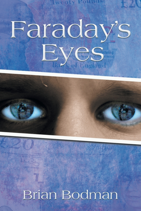 Faraday’s Eyes