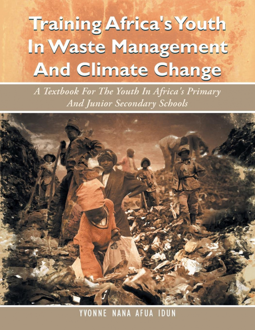 Training Africa’s Youth in Waste Management and Climate Change