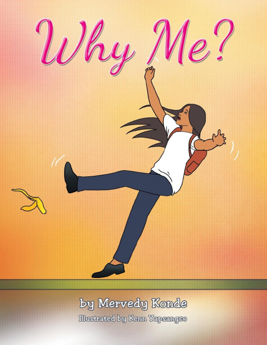 Why Me?