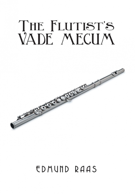 The Flutist’s Vade Mecum