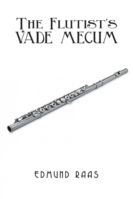 The Flutist’s Vade Mecum