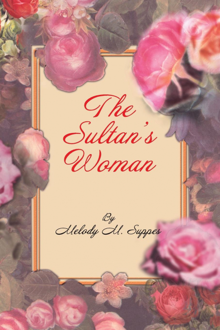 The Sultan’s Woman