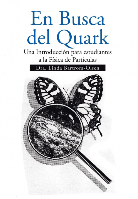 En Busca del Quark