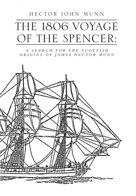 The 1806 Voyage of the Spencer