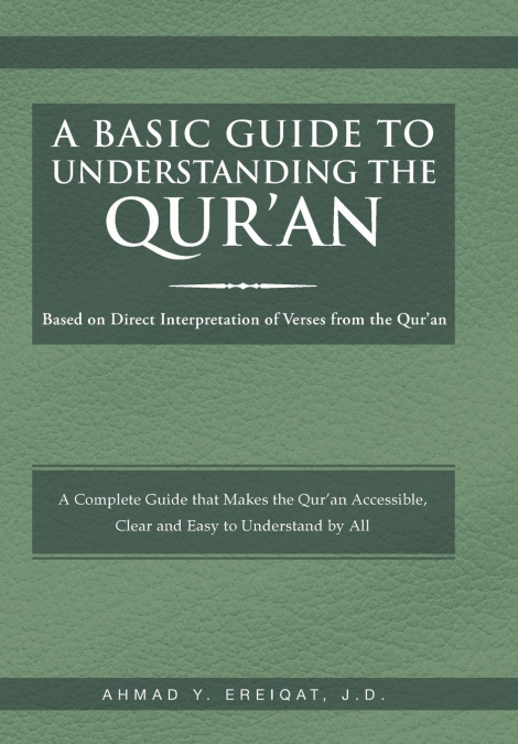 A Basic Guide to Understanding the Qur’an