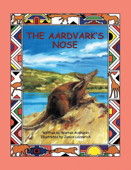 THE AARDVARK’S NOSE