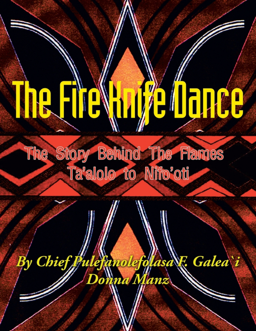 The Fire Knife Dance