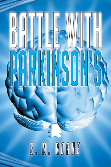Battle with Parkinson’s