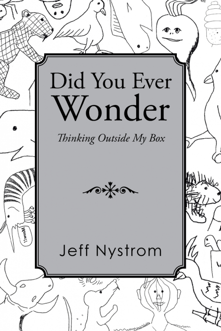 Did You Ever Wonder