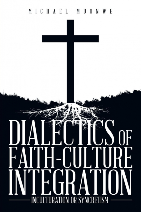 DIALECTICS OF FAITH-CULTURE INTEGRATION