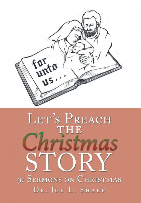 Let’s Preach the Christmas Story