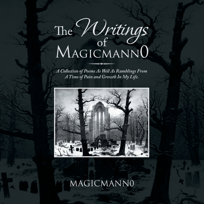 The Writings of Magicmann0