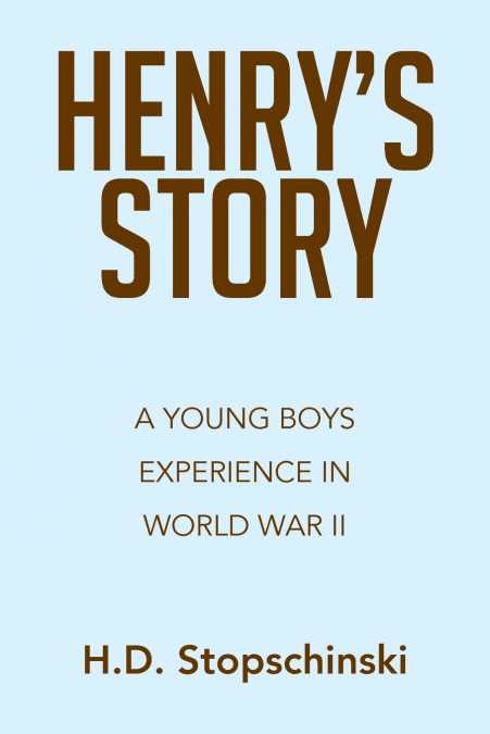 Henry’s Story