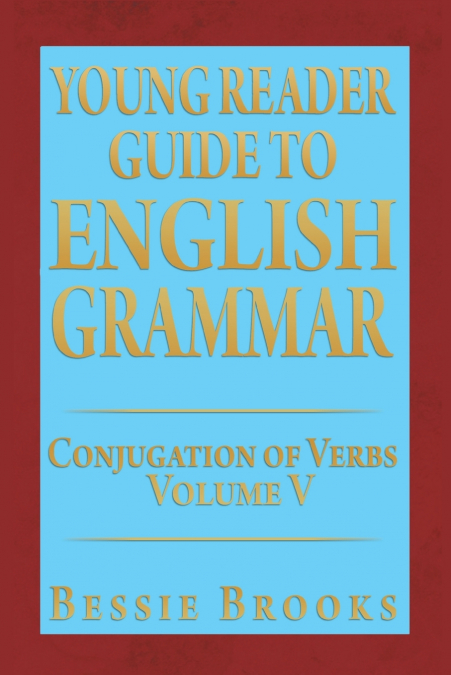 Young Reader Guide to English Grammar