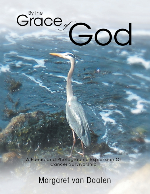 By the Grace of God