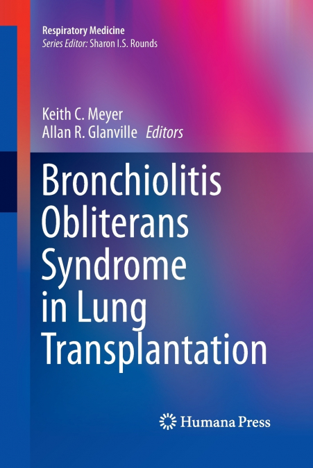 Bronchiolitis Obliterans Syndrome in Lung Transplantation
