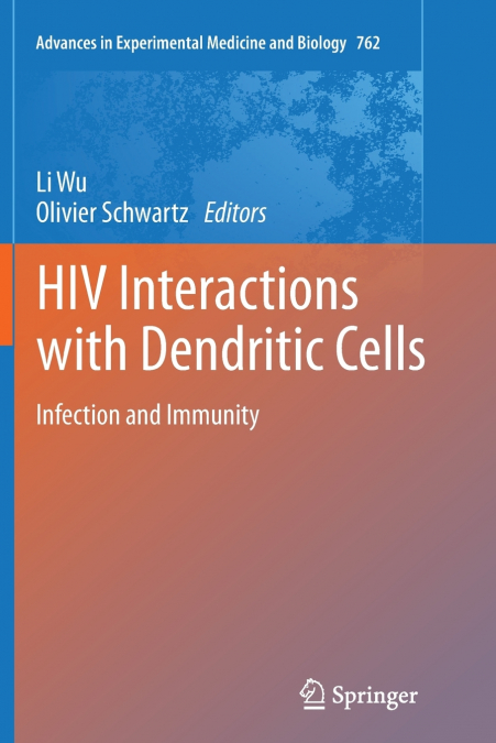 HIV Interactions with Dendritic Cells