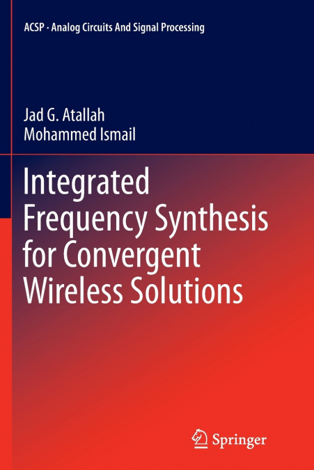 Integrated Frequency Synthesis for Convergent Wireless Solutions