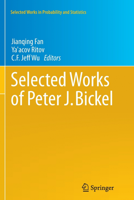 Selected Works of Peter J. Bickel