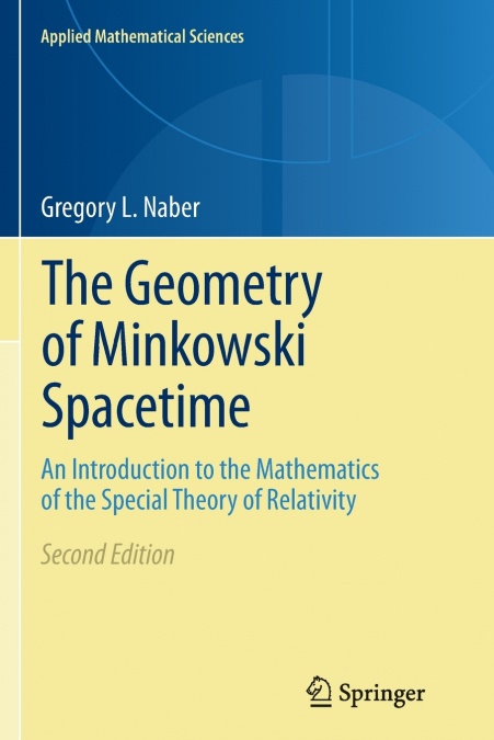 The Geometry of Minkowski Spacetime