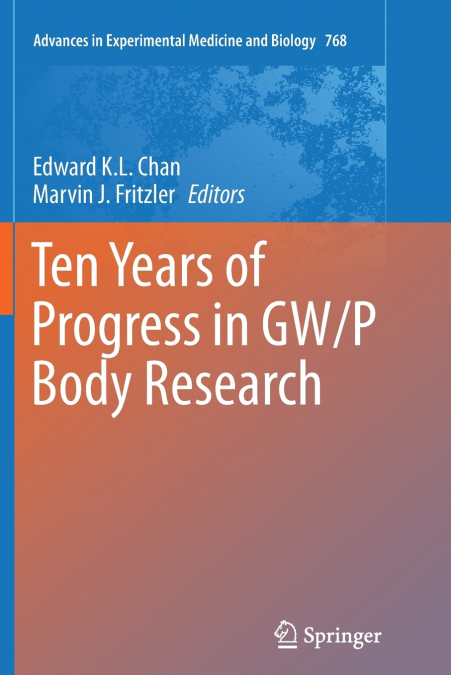 Ten Years of Progress in GW/P Body Research